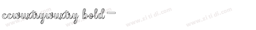 ccwuxtrywuxtry bold字体转换